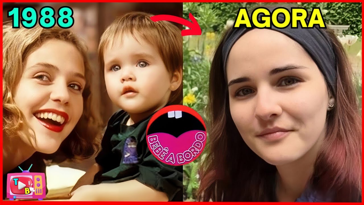 BEBE A BORDO, ANTES E DEPOIS DOS ATORES, IDADE, APARÊNCIA E FALECIDOS! #novelasantigas