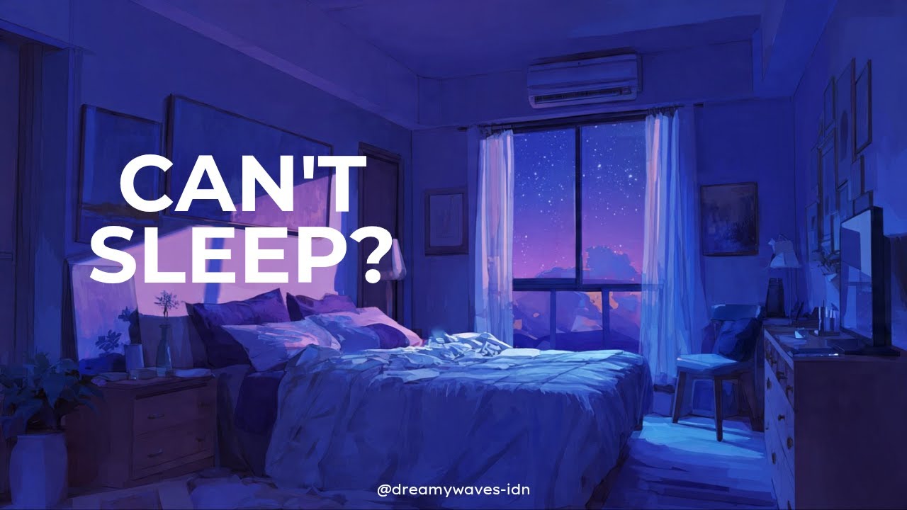 Can’t Sleep? Deep Sleep Lofi | Dreamy Night Ambience