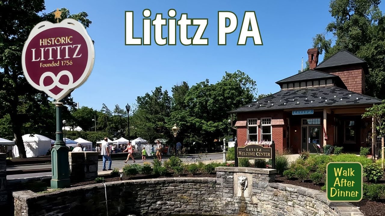 Discover the CHARM of Lititz PA!