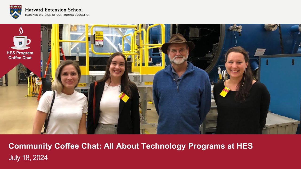 Community Coffee Chat: All About Technology Programs at Harvard Extension School