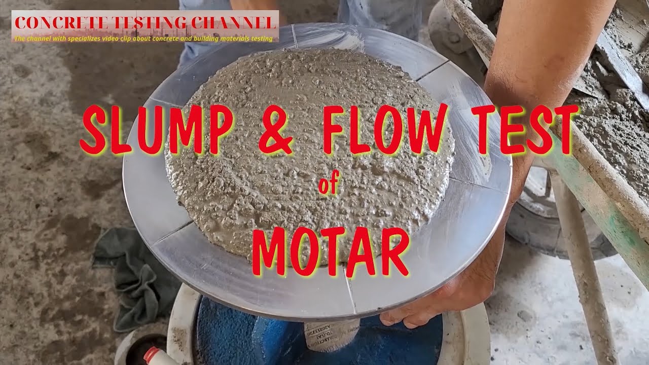 Slump & Flow test of Motar