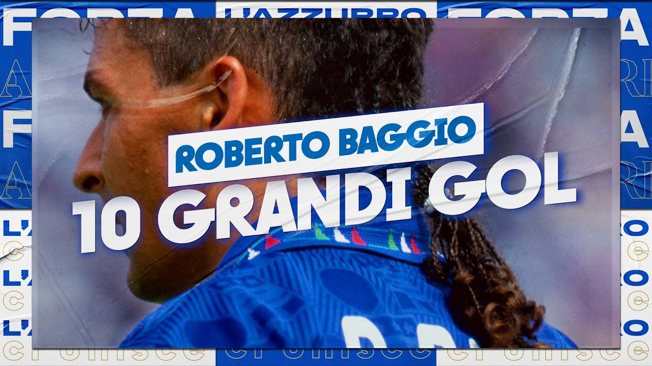 10 grandi gol di Roberto Baggio in Nazionale