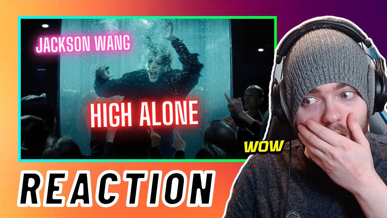 Jackson Wang (잭슨) 'High Alone' M/V | REACTION