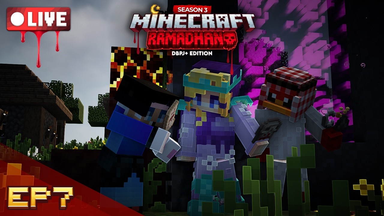 🔴 EP7 | Pembukaan CHAPTER 3 + Portal ke NETHER | Minecraft Ramadhan S3☪