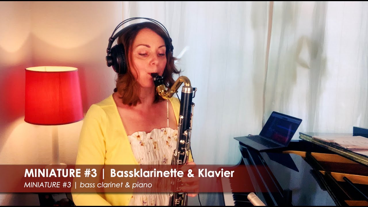 MINIATURE #3 | Bassklarinette & Klavier