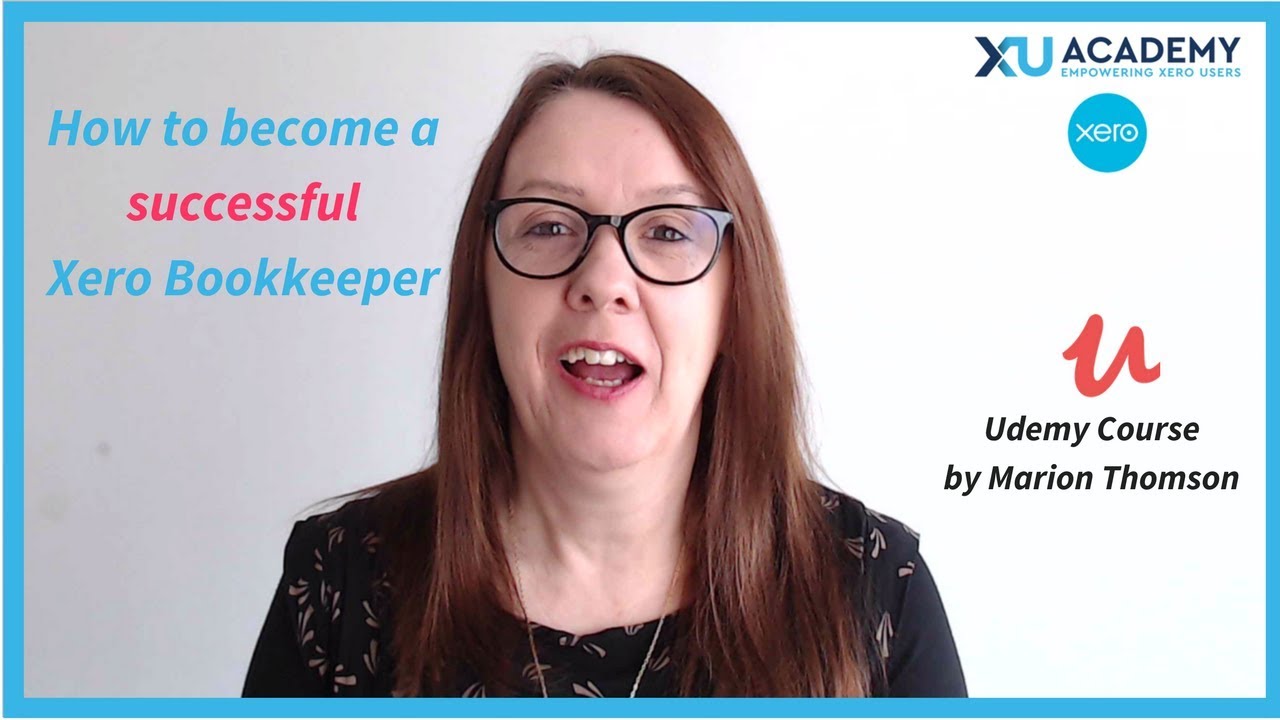 Xero Online Training: How to be a successful Xero Bookkeeper