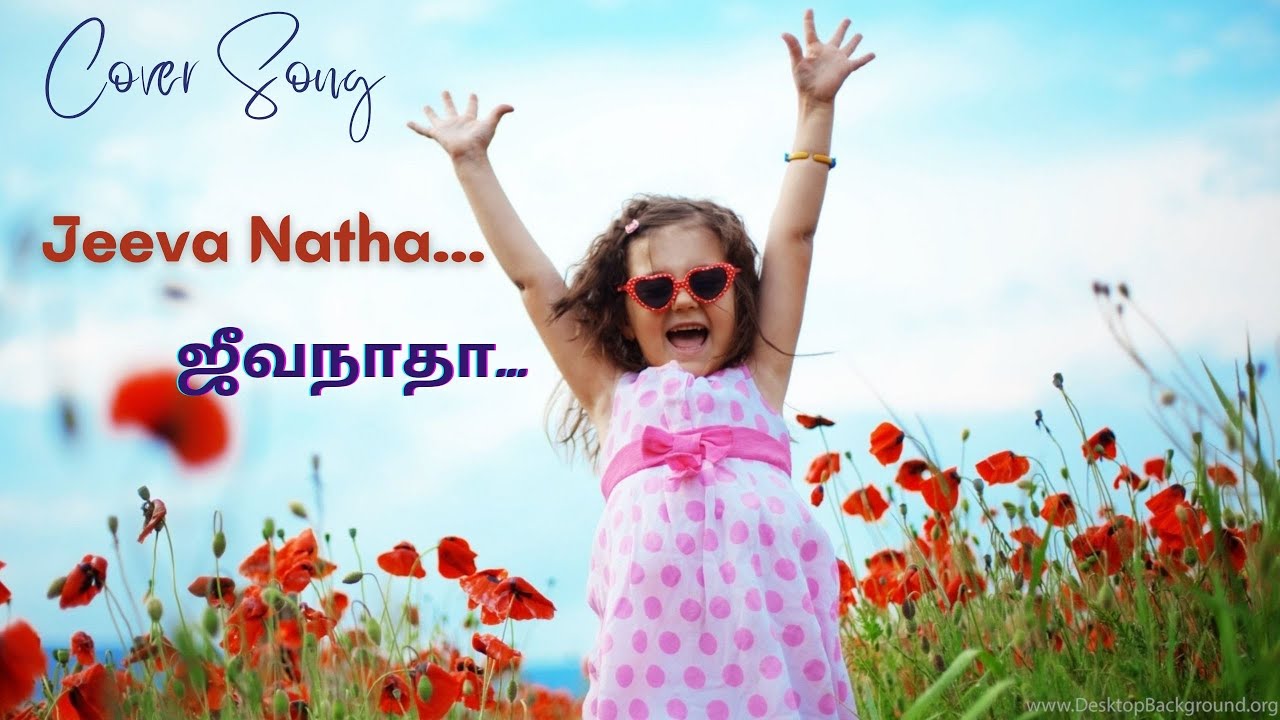 Jeeva Natha... Nandri Yesuvae - Cover Song- Tamil Christian Song