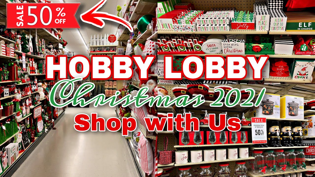 *ULTIMATE* HOBBY LOBBY Christmas Decor 2021🎄 | 50% off all Decor😲| SHOP WITH US !!❤️