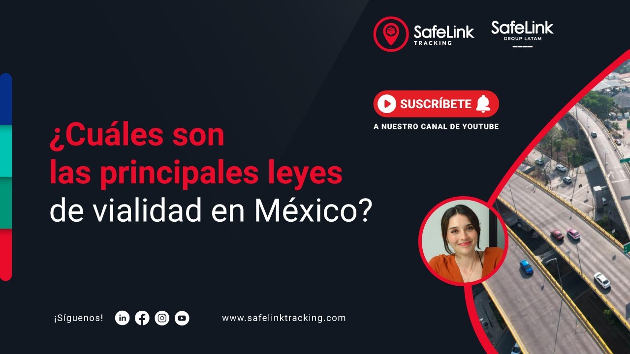 Leyes de vialidad m&aacute;s importantes en M&eacute;xico
