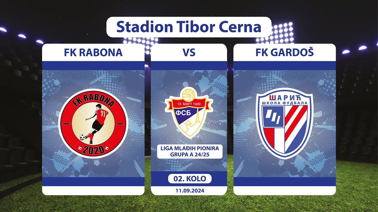 FK Rabona 2011 - FK Gardoš 2011