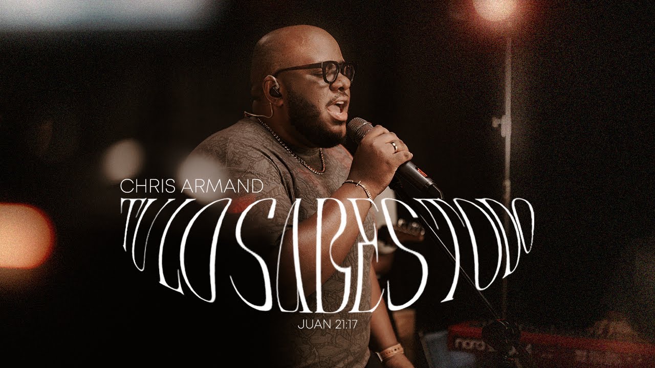 T&uacute; Lo Sabes Todo - Chris Armand (VIDEO OFICIAL)