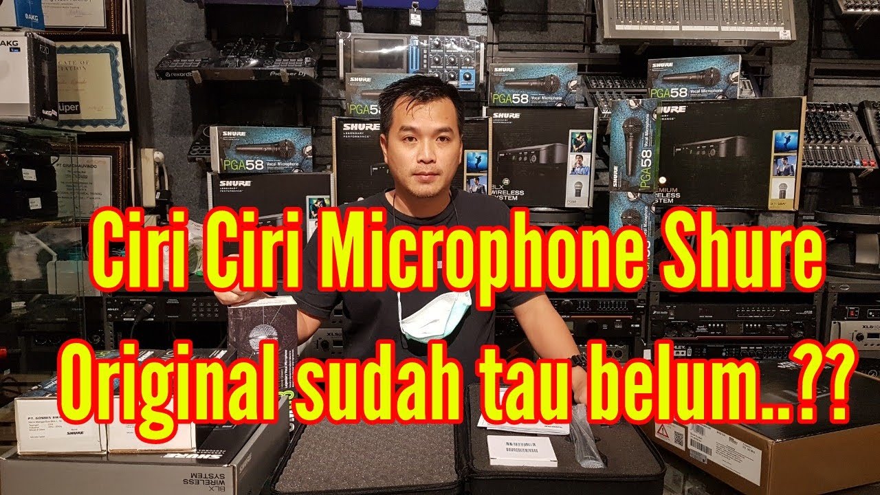 Mic Shure Asli / original Sudah tau belum ..????