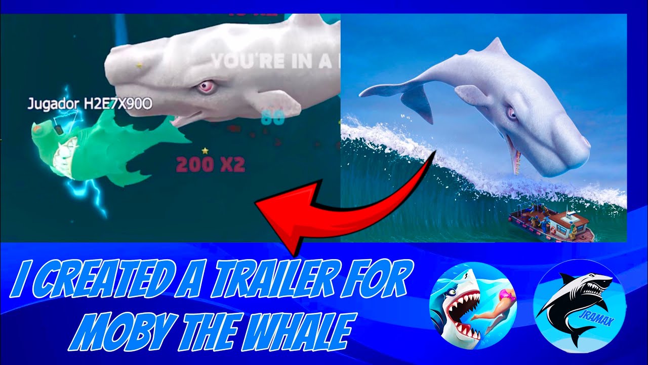 I Created A Trailer For Moby Dick 🐋| Hungry Shark Evo
