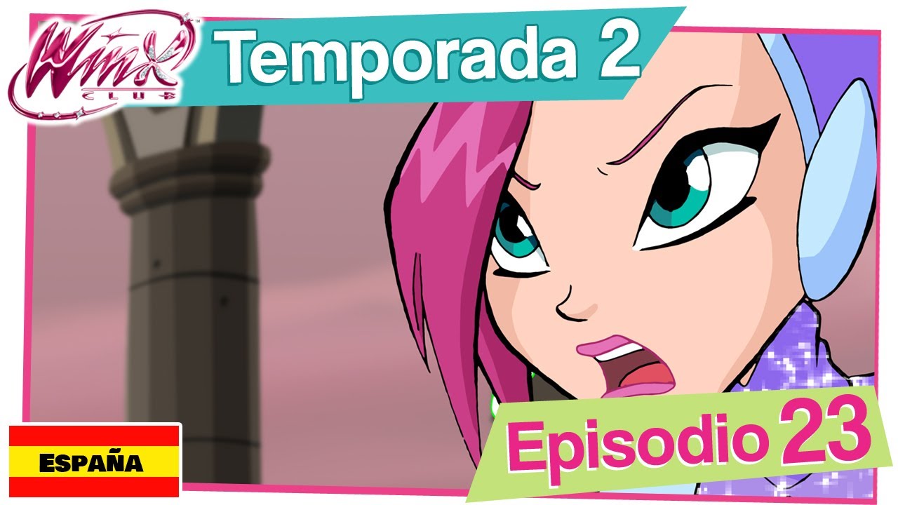 Winx Club | España - Temporada 2 Episodio 23 - El momento de la verdad [COMPLETO]