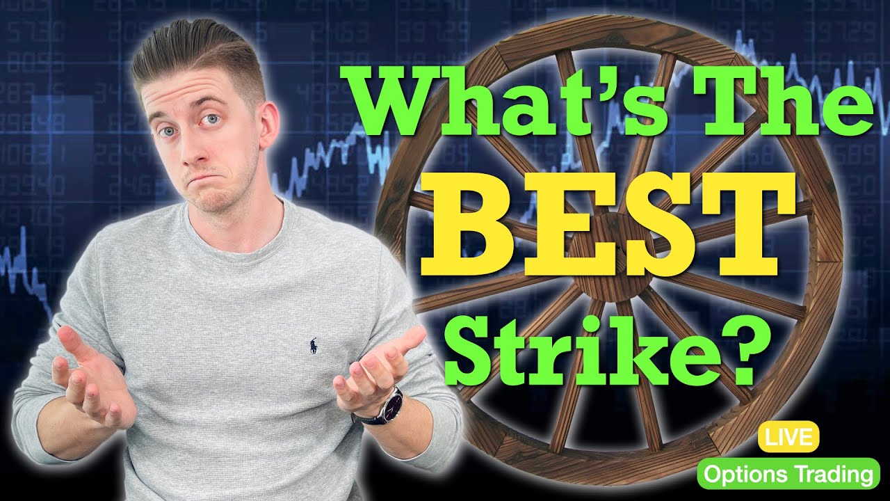 Picking The BEST Covered Call Strike For The Wheel Strategy | LIVE OPTIONS TRADING