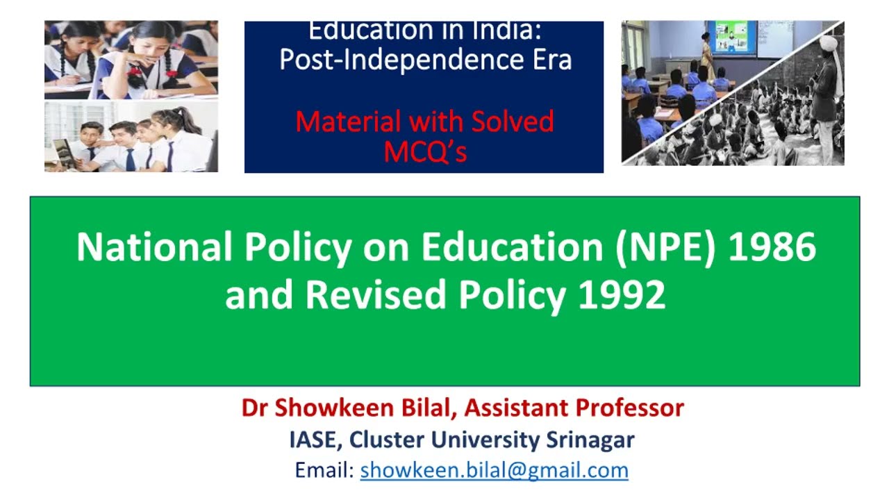 National Policy on Education (NPE) 1986 and Revised Policy 1992