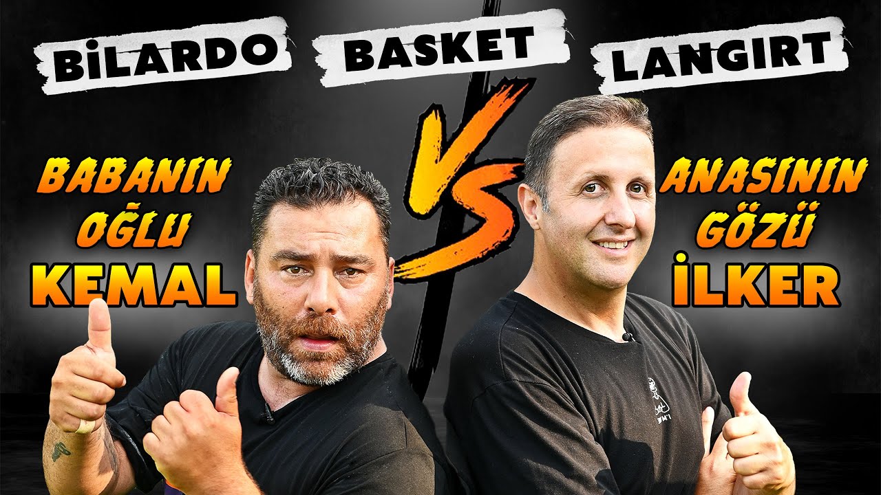D&uuml;ello G&uuml;n&uuml; #1 / Babanın Oğlu Kemal vs Anasının G&ouml;z&uuml; İlker / Bilardo &ndash; Basketbol - Langırt