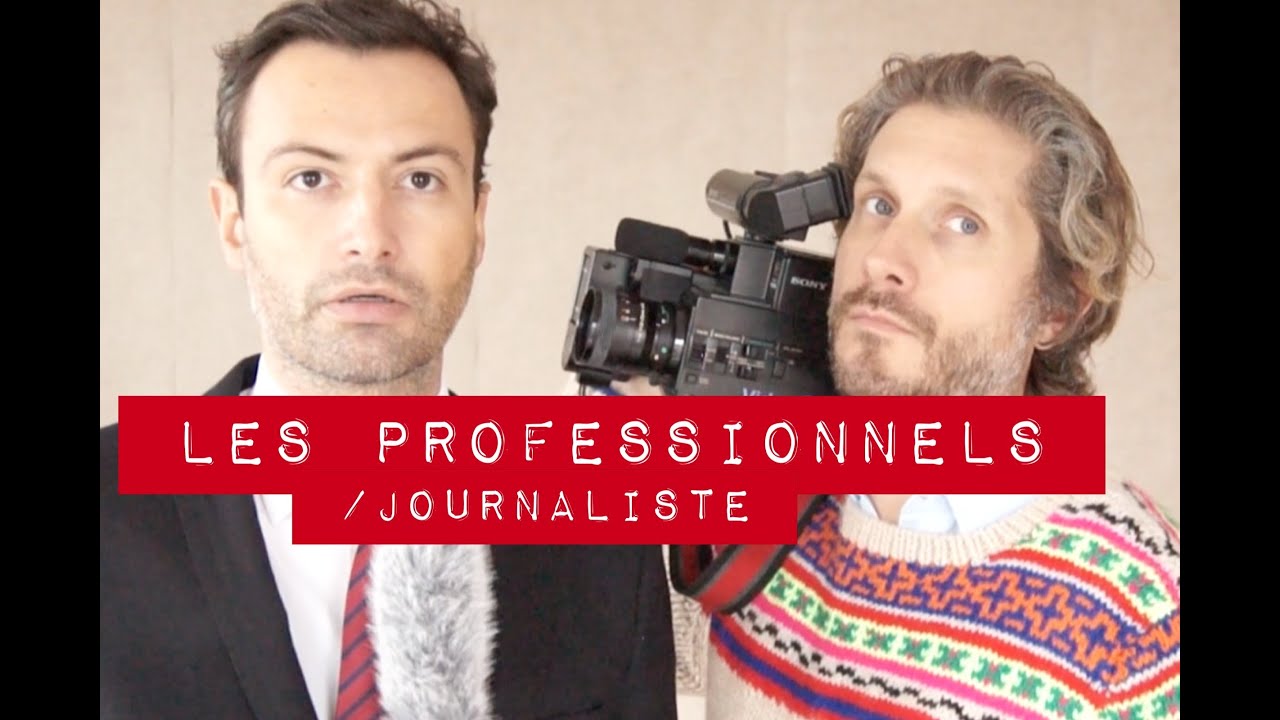 Les professionnels / Journaliste