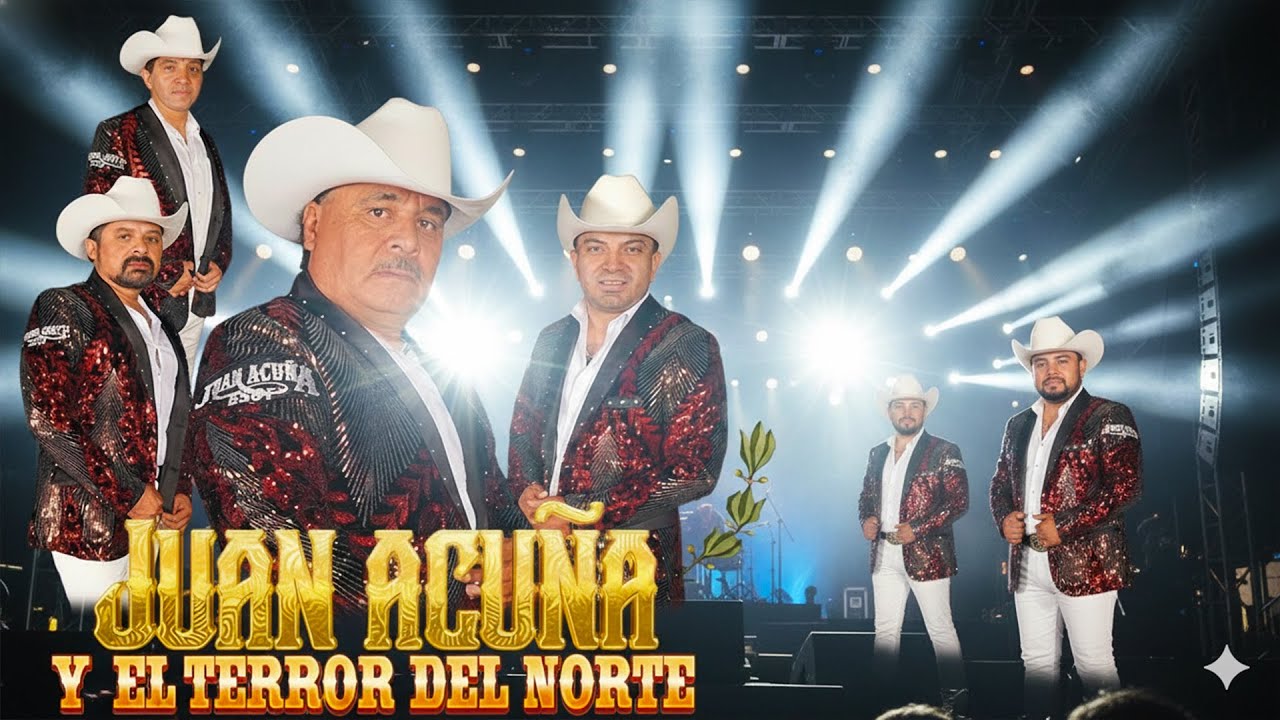 Juan Acuña y El Terror del Norte | Las 20 Mejores Canciones Puros Corridos Viejitos 2026
