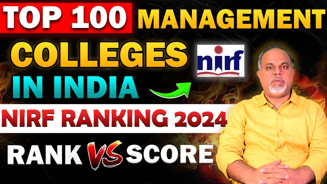 🔥Top 100 Management Colleges in India | NIRF Ranking 2024 | Top MBA Colleges in India #nirf