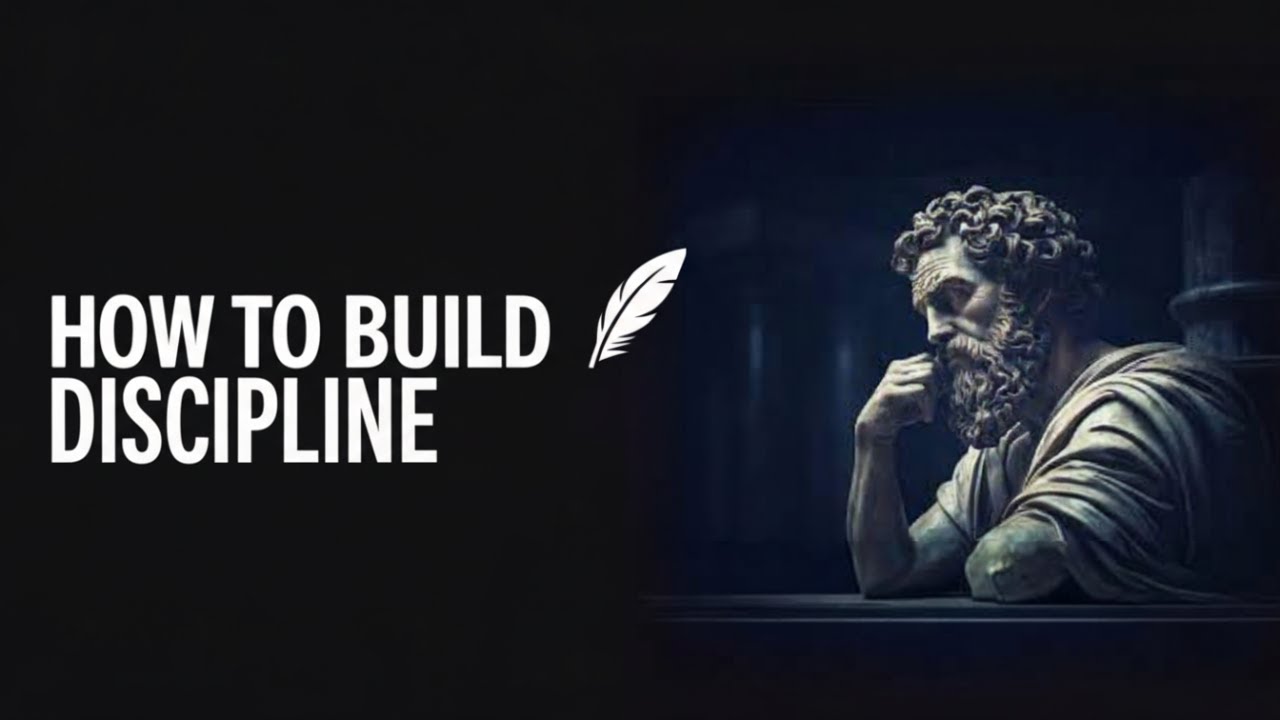 How To Build Unshakable Discipline – The 10 STOIC Steps