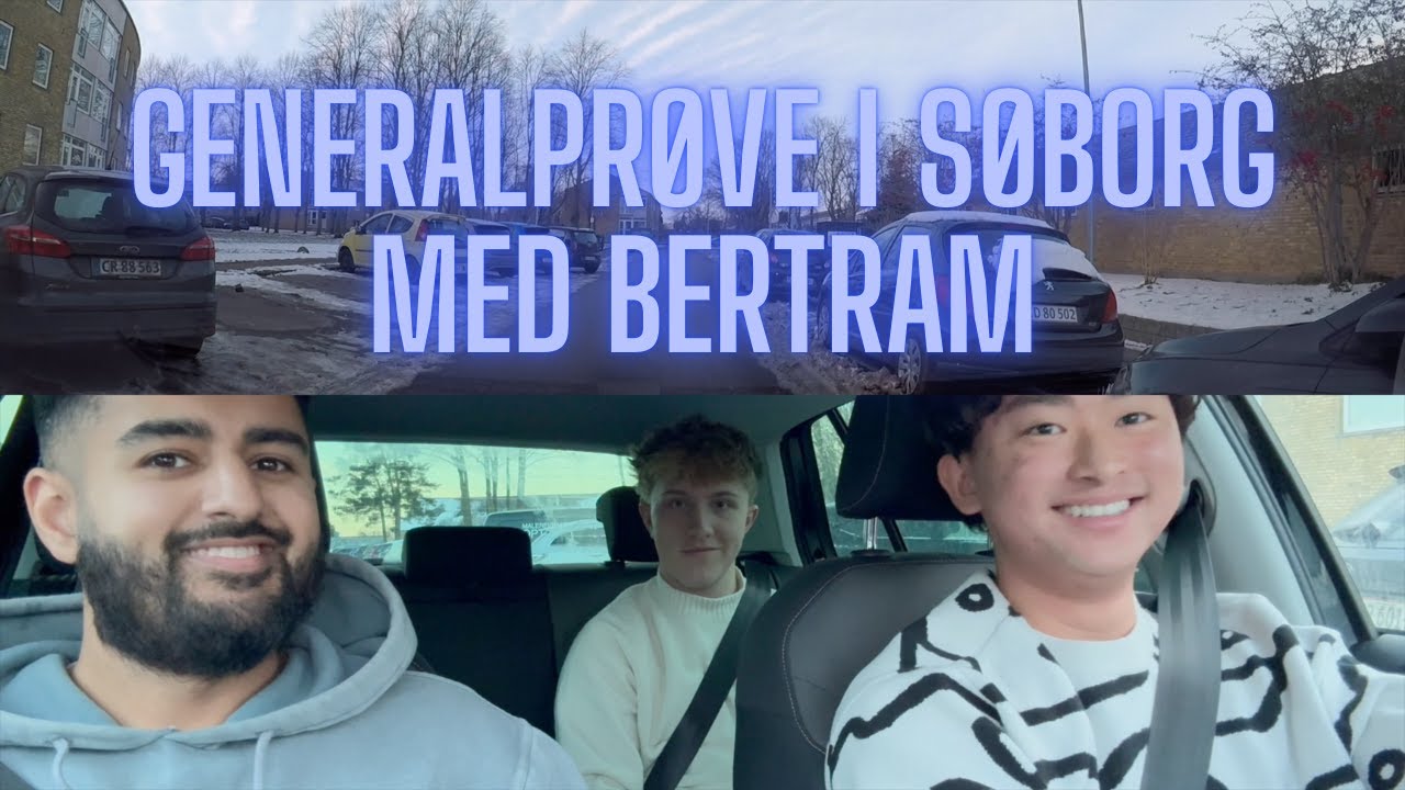 Generalprøve i Søborg med Bertram - Køreprøve rute