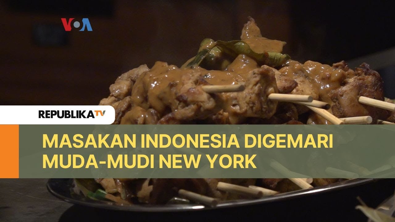 Masakan Indonesia Digemari Muda-Mudi New York