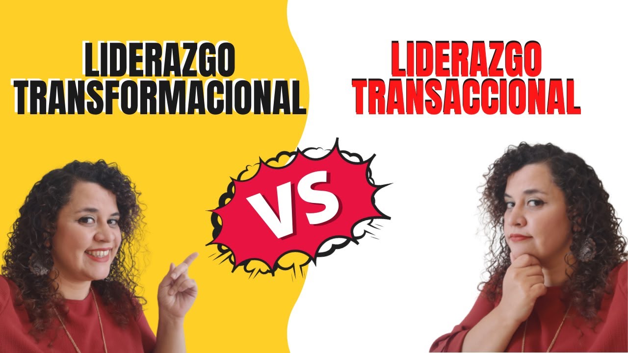🔥Liderazgo Transformacional vs Transaccional🔥