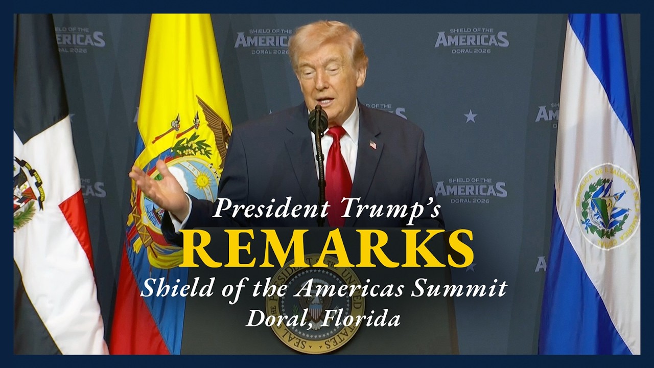 President Trump’s remarks at the Shield of the Americas Summit in Doral, Florida