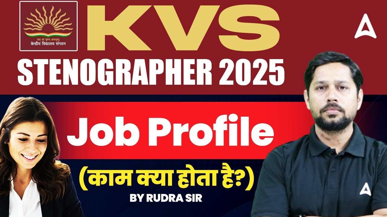 KVS & NVS Steno Vacancy 2025 | KVS Stenographer Recruitment Vacancy 2025 Job Profile | By Rudra Sir