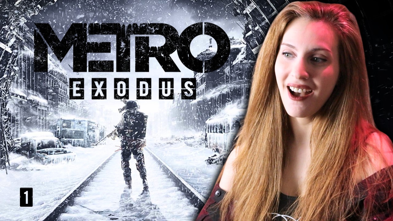 My First Time Playing METRO EXODUS: This looks AMAZING! [1]
