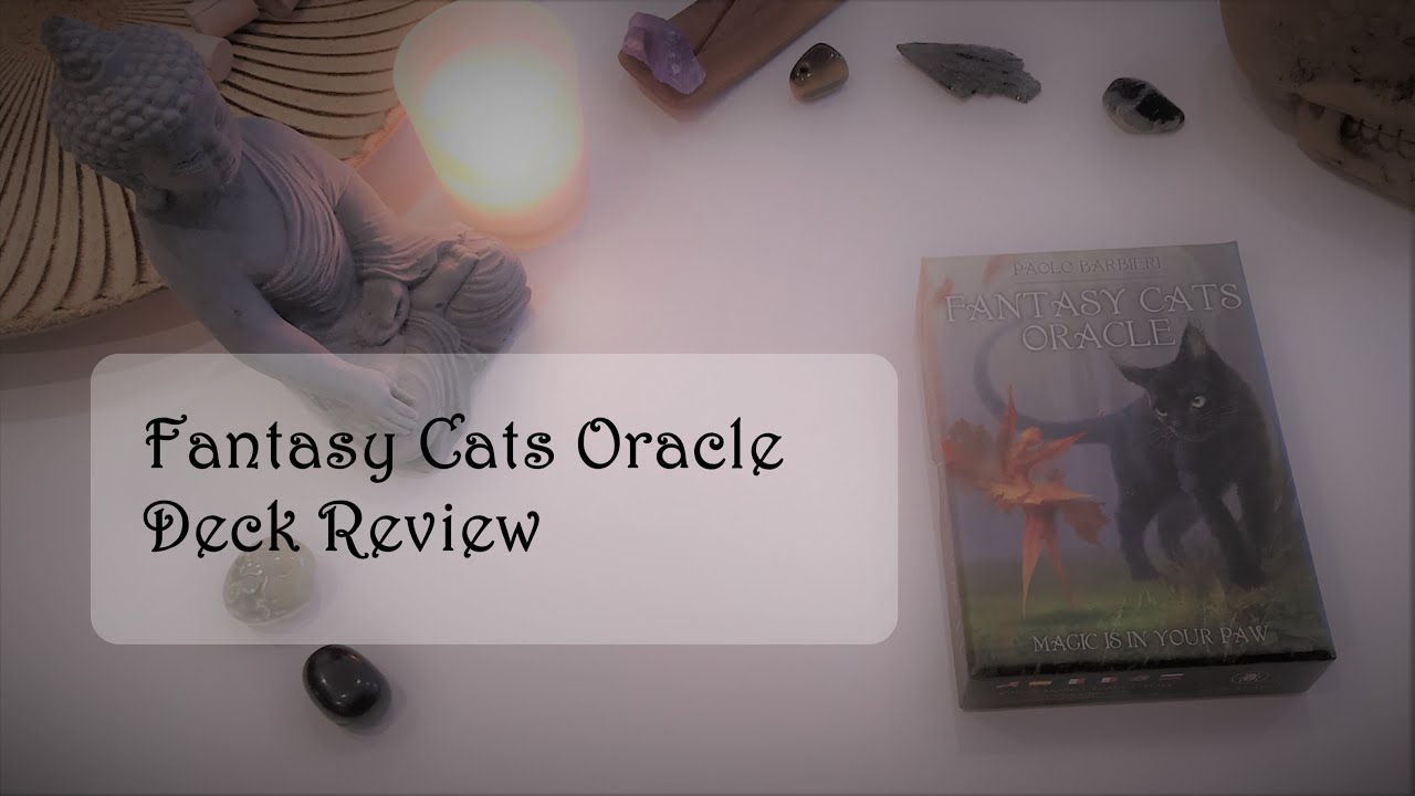 Fantasy Cats Oracle - Deck Review and Flipthrough
