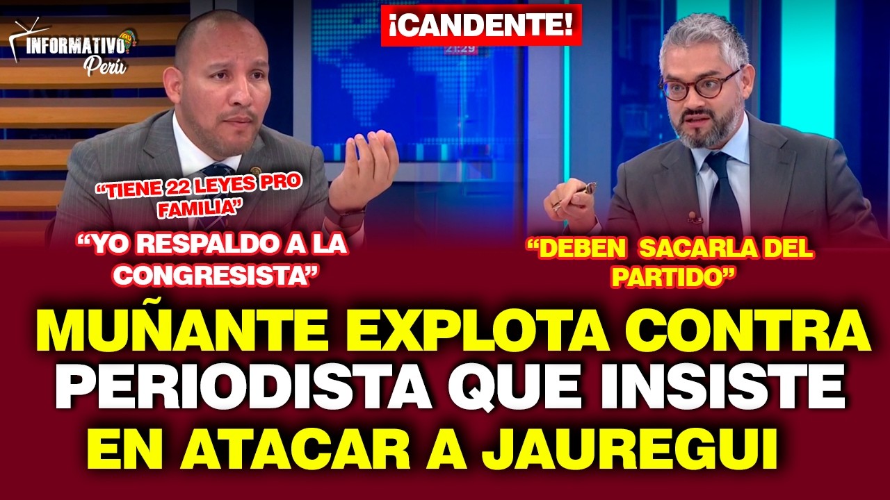 MU&Ntilde;ANTE CUADRA A PERIODISTA DE CANAL N QUE INSITE EN ATACAR A MILAGROS JAUREGUI