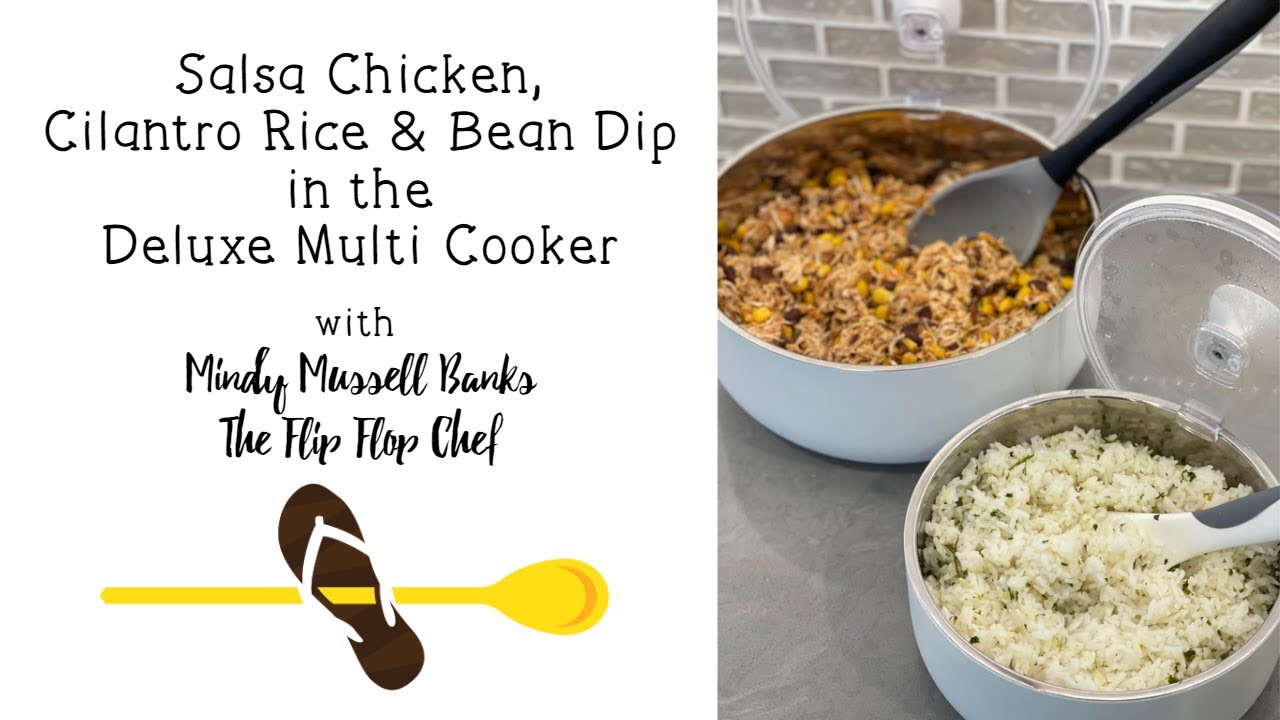 Salsa Chicken in Pampered Chef’s Deluxe Multi Cooker with The Flip Flop Chef!