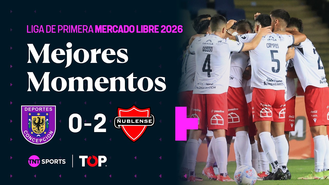 Compacto TOP | 🟣⚪ D. Concepción 0 - 2 🔴👹 Ñublense | Liga de Primera Mercado Libre 2026 - Fecha 6