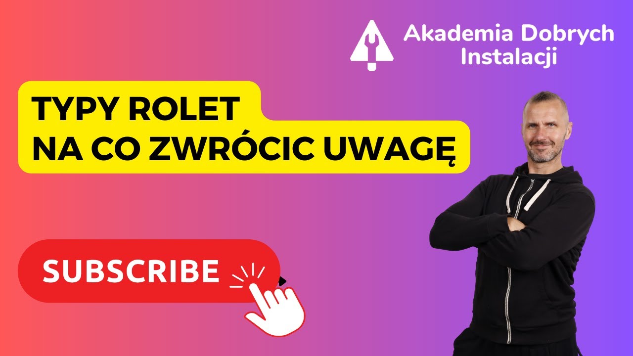 Jakie rolety wybrać do domu