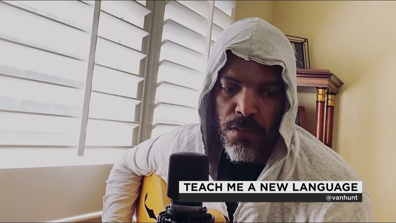Van Hunt-  Teach Me a New Language