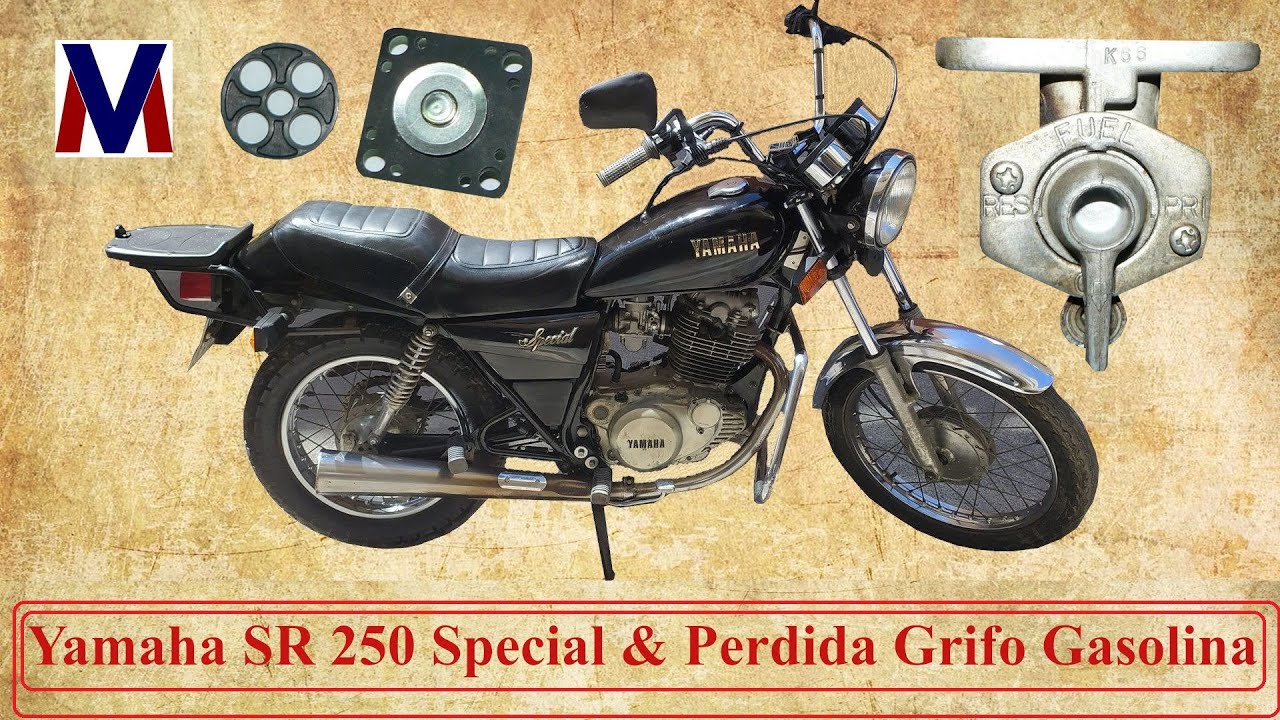 Yamaha SR 250 Special & Perdida Grifo Gasolina
