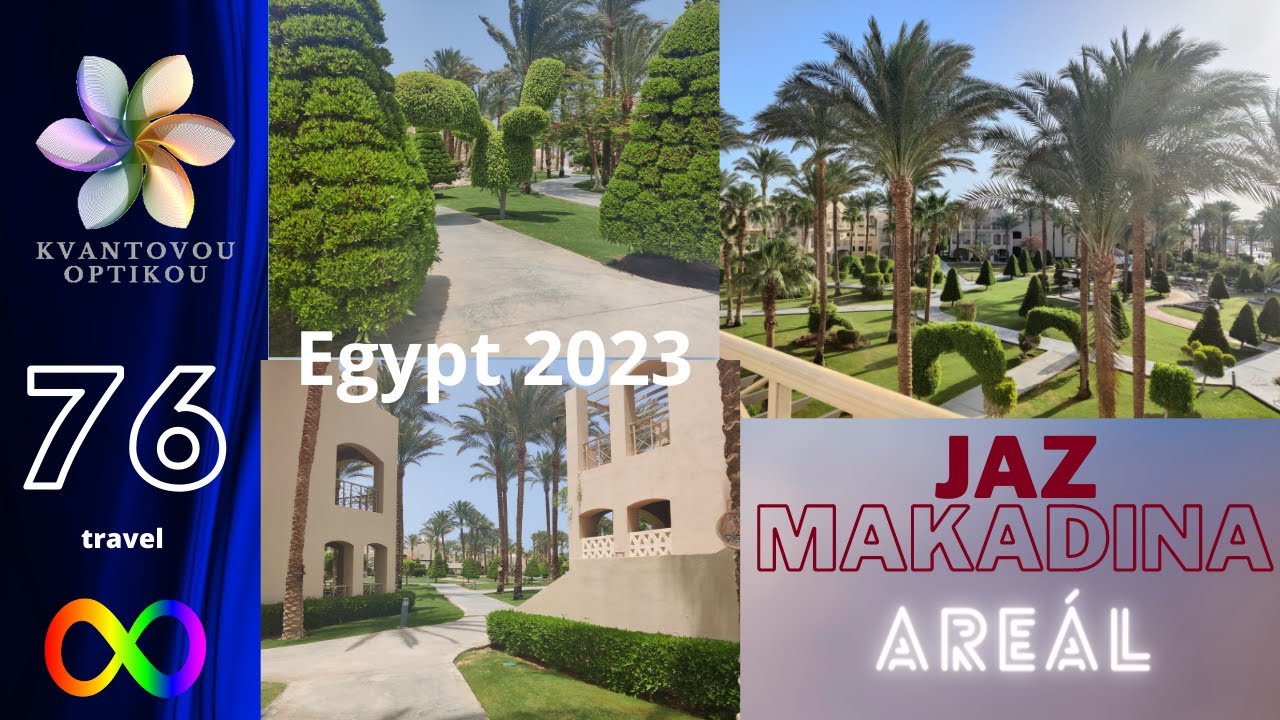 76: Jaz Makadina/Egypt 2023/areál (hotel complex)/full version