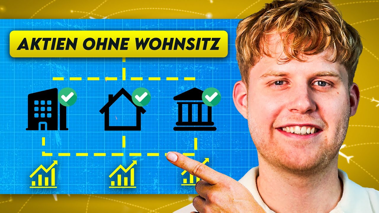 Wie Du ohne Wohnsitz Aktien kaufen kannst! 🤫 (3 unbekannte Wege)