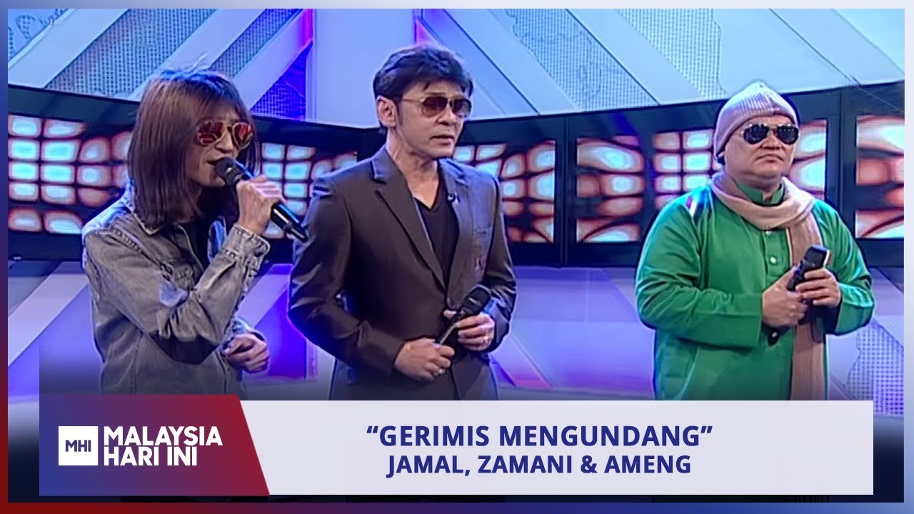 Jamal, Zamani & Ameng - Gerimis Mengundang | MHI (2 April 2019)