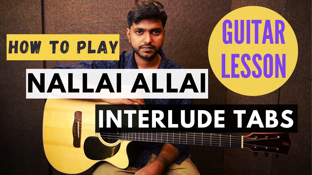 Как играть Nallai Allai Interlude | Простое и продвинутое руководство по табулатуре для гитары | ...