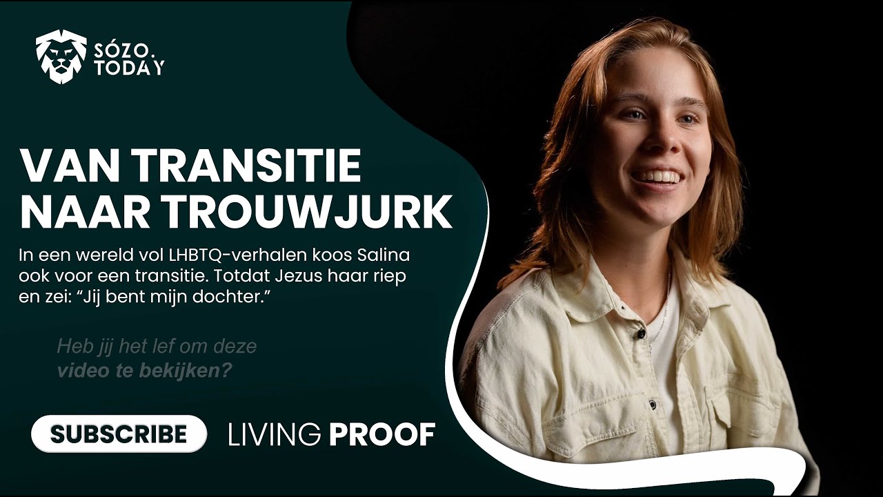 Van TRANSITIE naar TROUWJURK - Getuigenis Salina