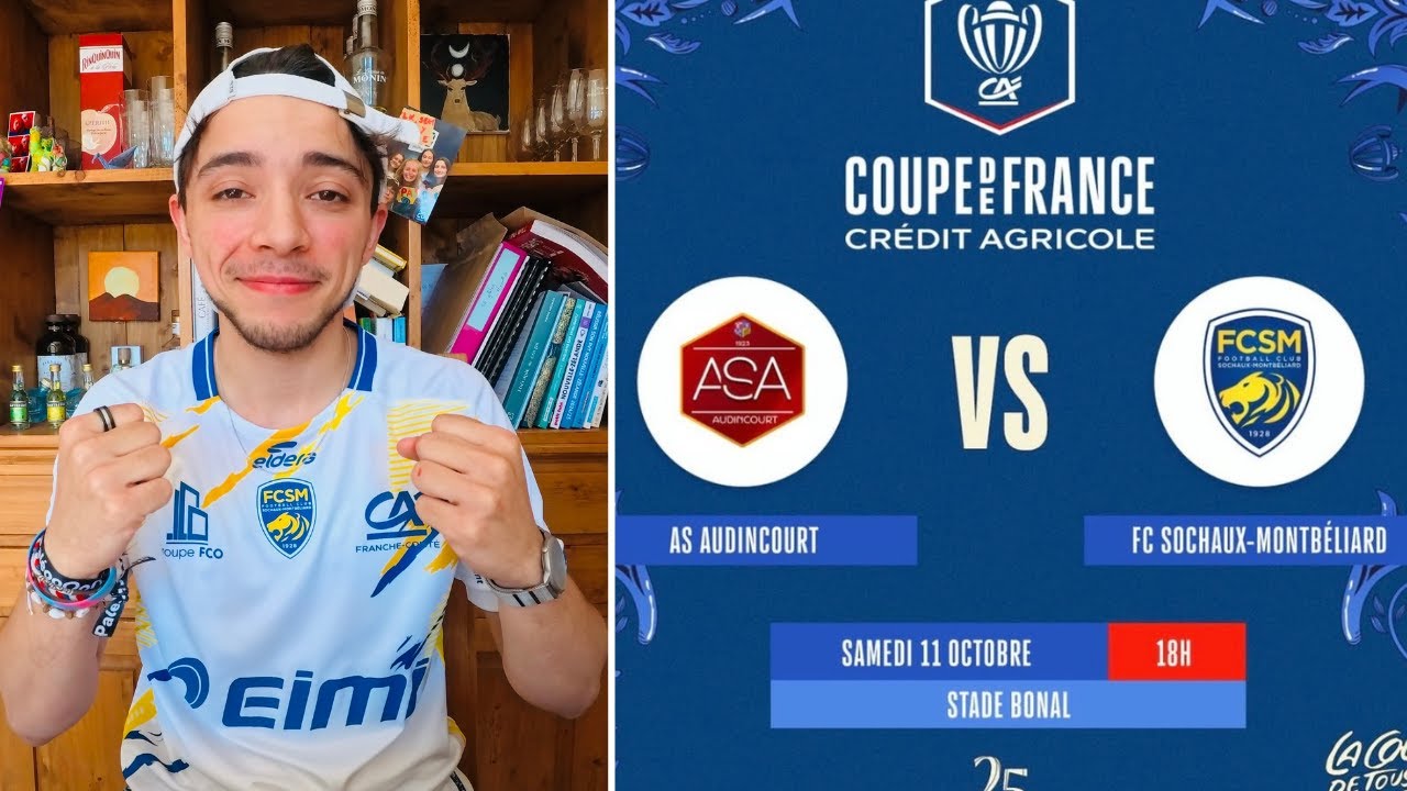 Info + coupe de France (Audincourt - Sochaux)