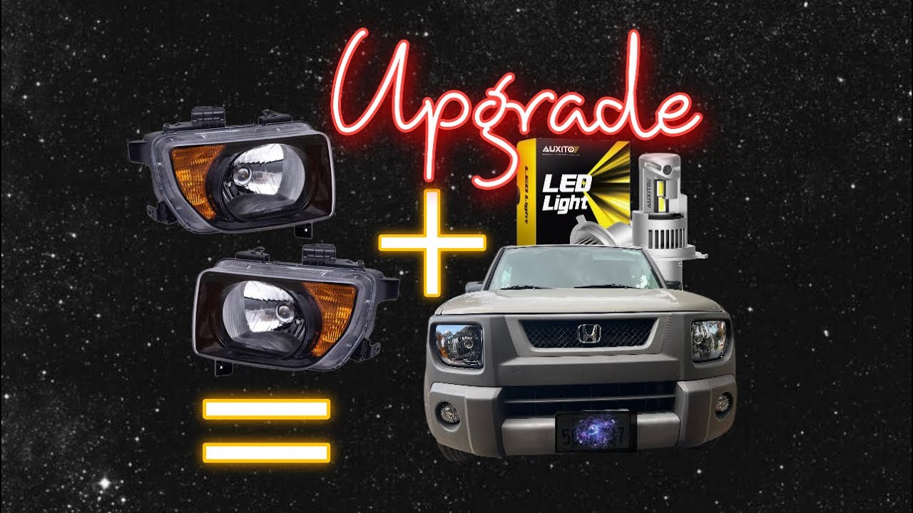 How to Make My Honda Element Headlights  brighter? Upgrade