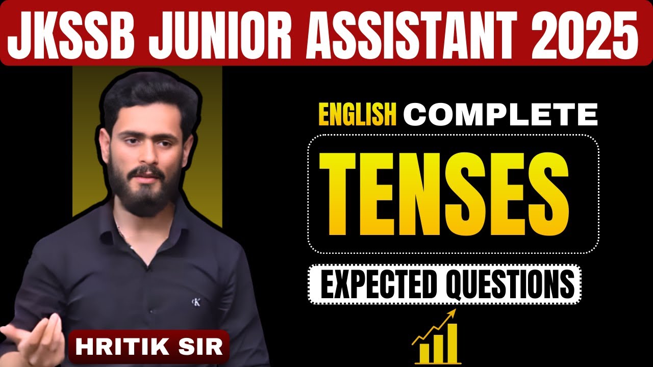JKSSB Junior Assistant 2025 | English Tenses Expected Questions | English with Hritik Sir 