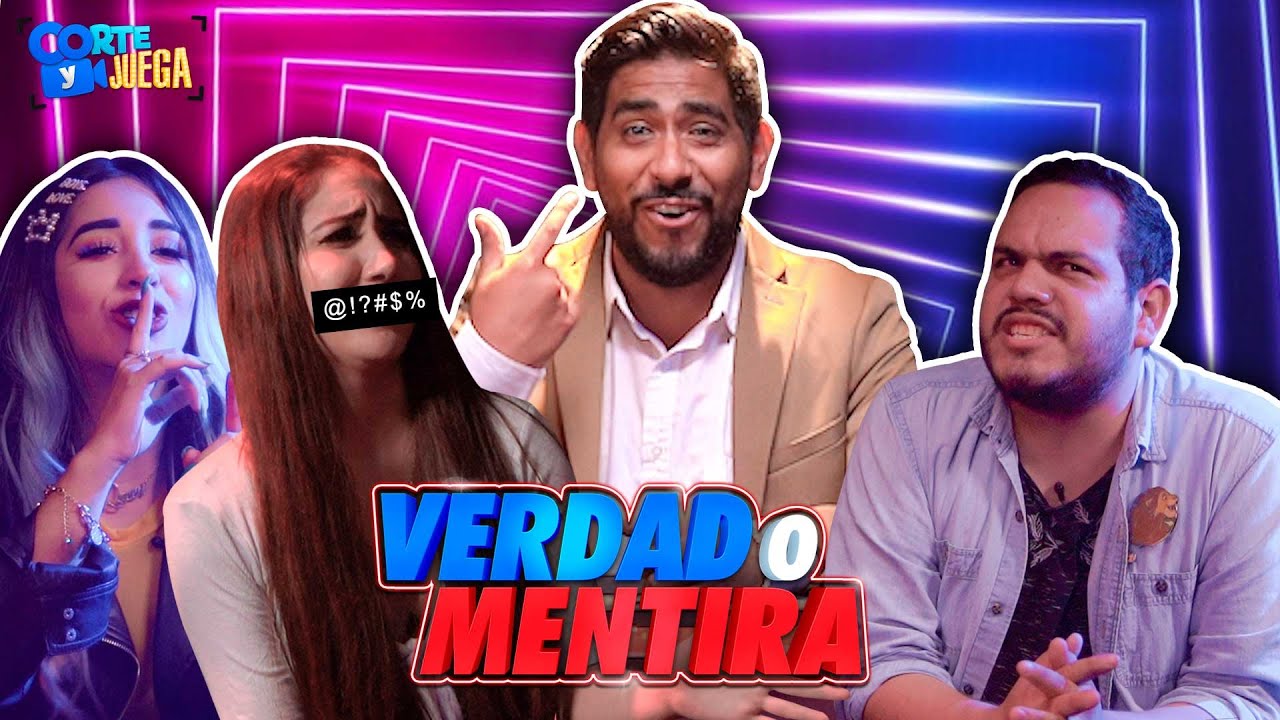 Verdad o Mentira | La verdad DUELE