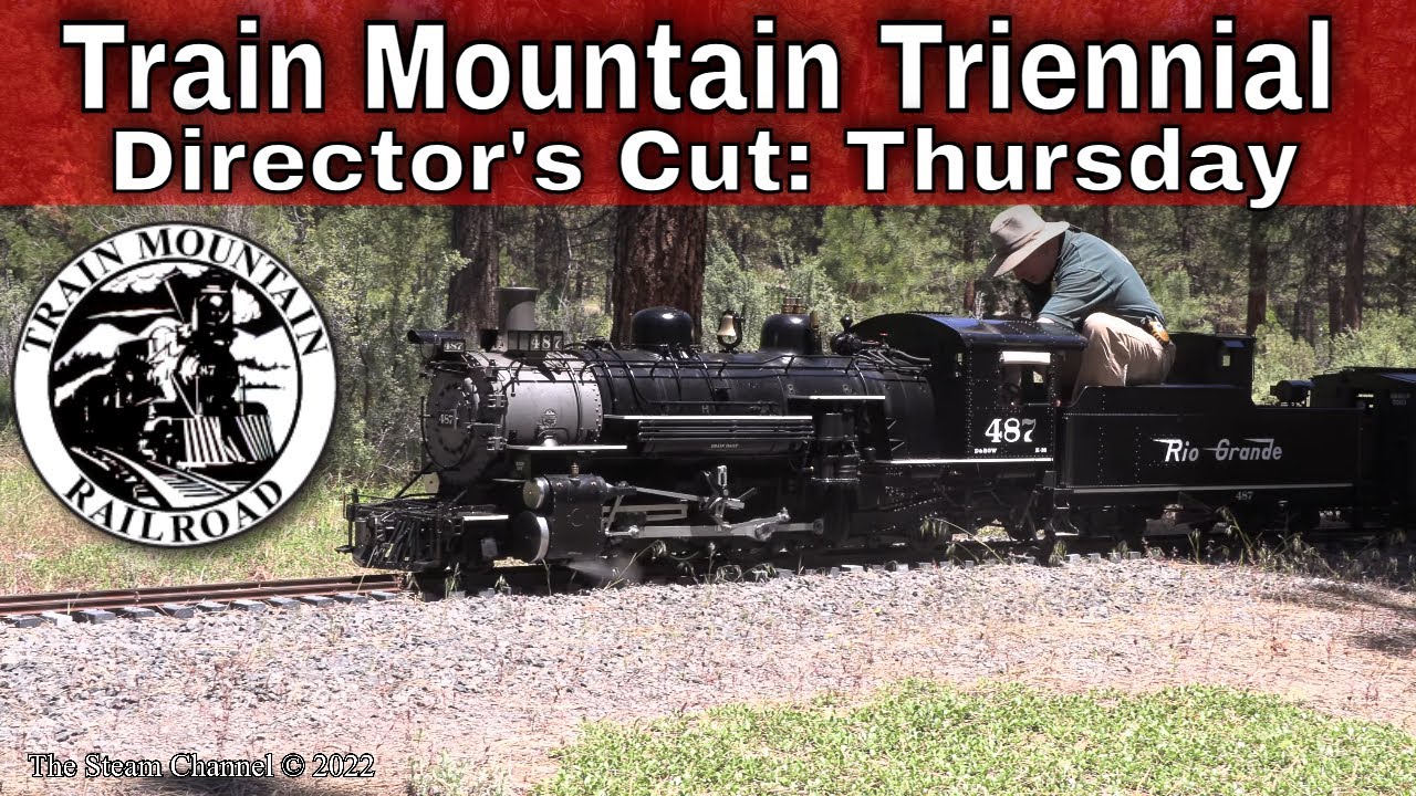 Train Mountain Triennial Thursday Director’s Cut