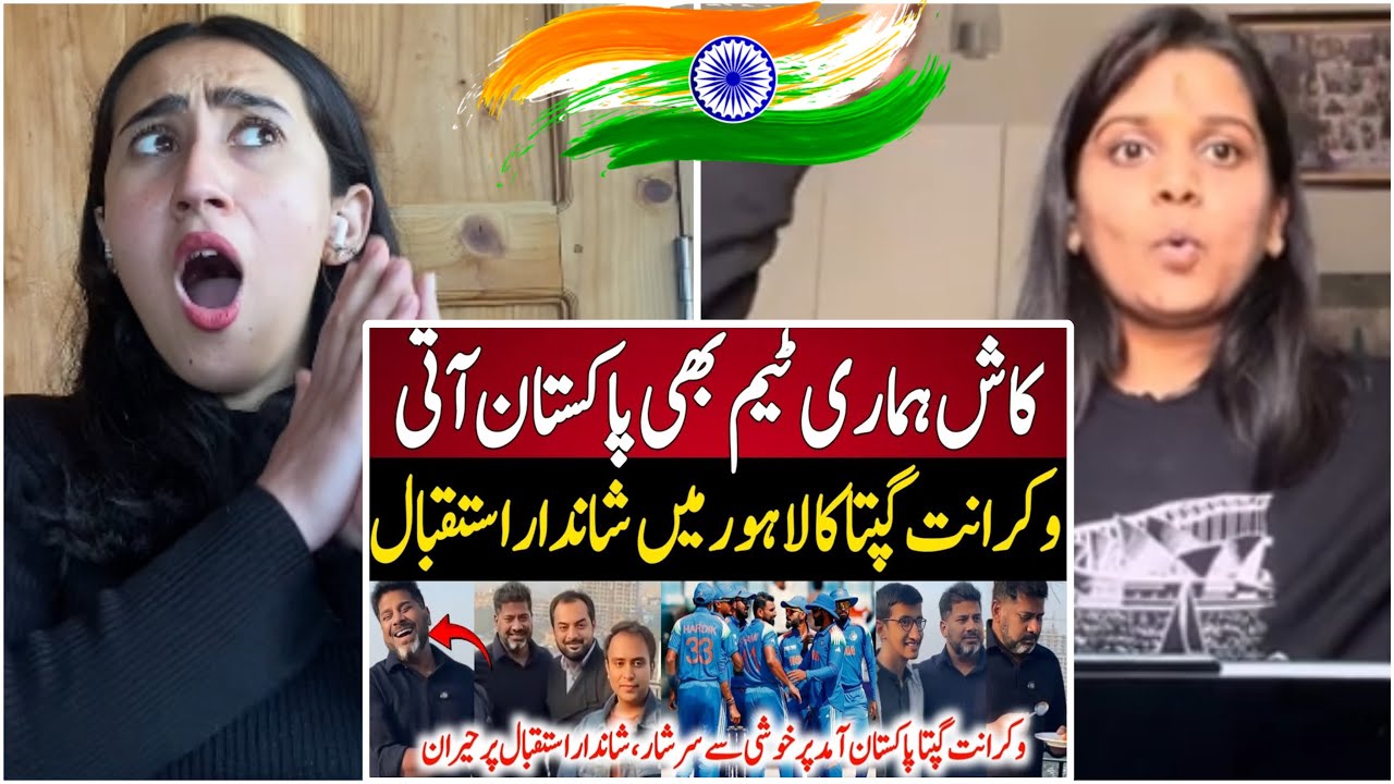 Indian Reaction On Vikrant Gupta Shocked on His Welcome In Pak Lahore | Vikrant in Lahore
