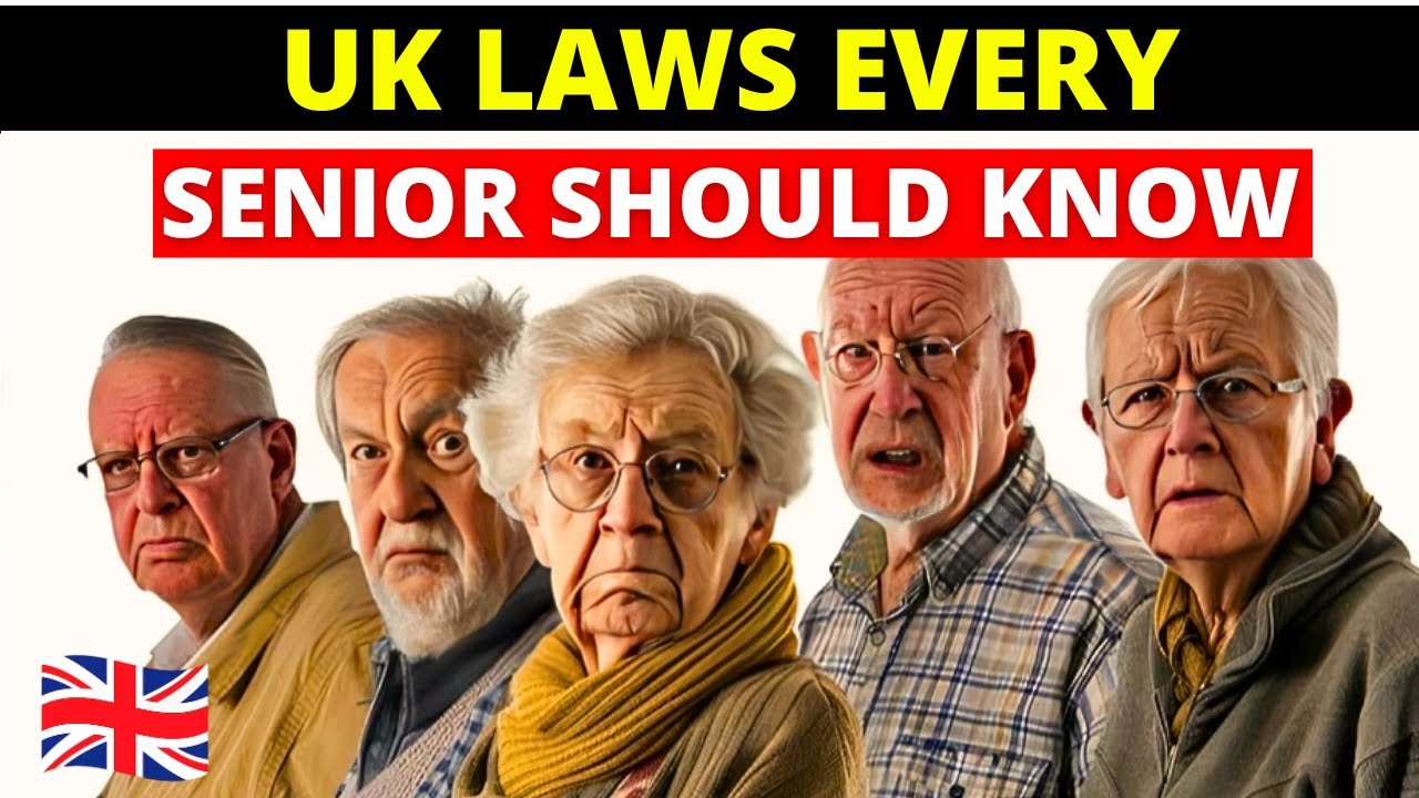 Seniors Beware: 15 UK Laws You Must Know in 2025